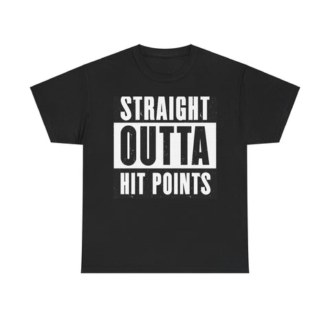 Straight Outta Hit Points T-Shirt