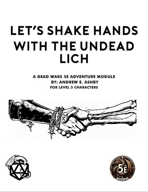 Let's Shake Hands with the Undead Lich