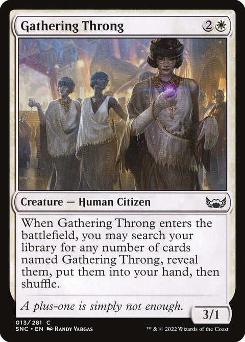 Gathering Throng, Streets of New Capenna 13, Magic: The Gathering card