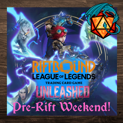 Riftbound Unleashed Pre-Rift Event Saturday 5/2 PM