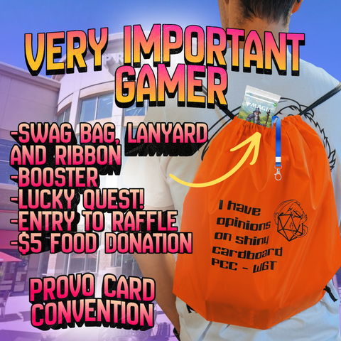 VIG (Very Important Gamer) Ticket - Provo Card Convention