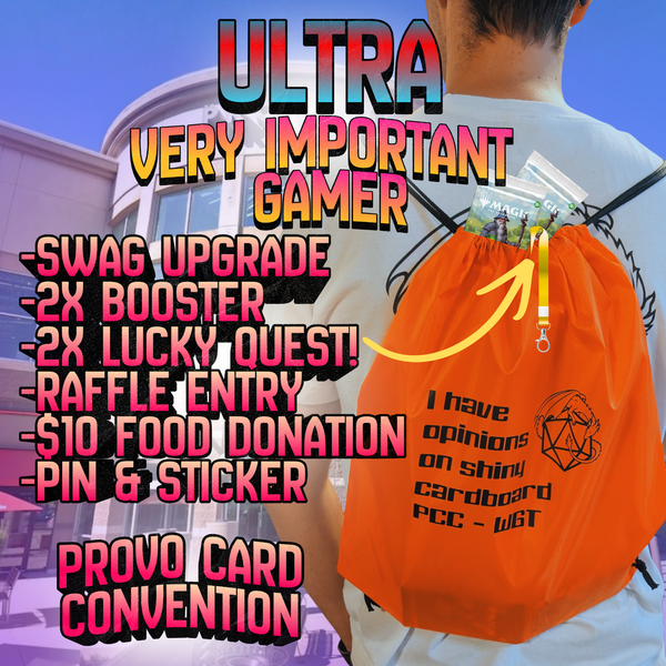 UVIG (Ultra Very Important Gamer) Ticket - Provo Card Convention