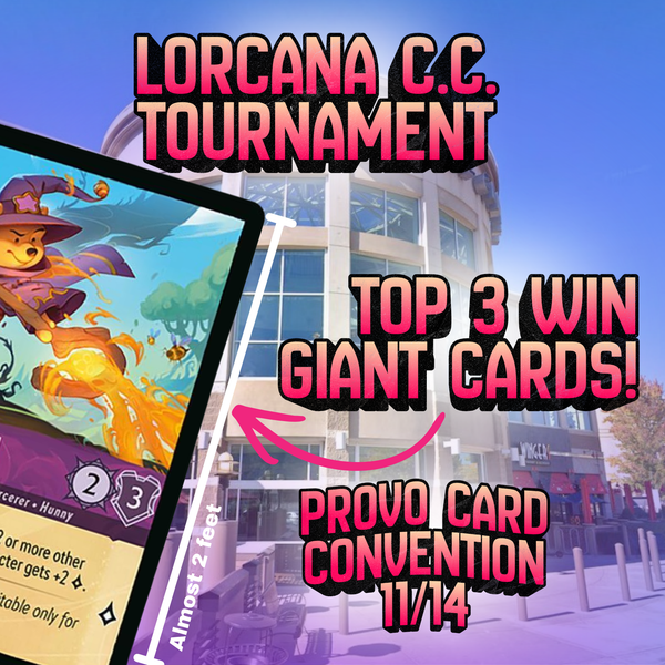 Main Event - Lorcana - Provo Card Convention