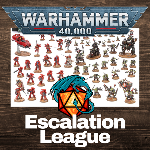 Warhammer 40k Escalation League
